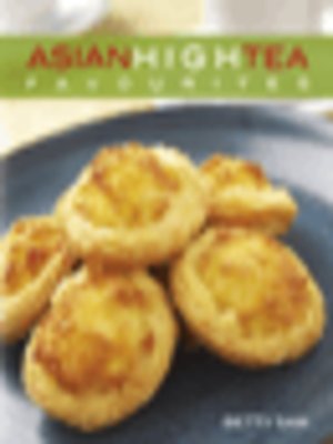 cover image of Asian High Tea Favourites